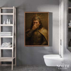 Funny King Wall Art Print – Royal Stinky Face Renaissance Style Bathroom Poster – Medieval Funny Gift for Him or Her