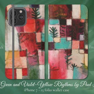 May include: A phone case with a geometric abstract art design in shades of red, green, yellow, and blue. The case features the text "Red Green and Violet-Yellow Rhythms by Paul Klee" and "iPhone 7-15 folio wallet case".