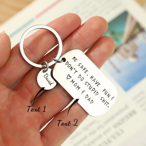 Personalized Text Keychain,Stainless Steel Keychain,Reminder Keychain,Be Safe Have Fun & Don’t Do Stupid Shit keychain,Birthday Gift For Him
