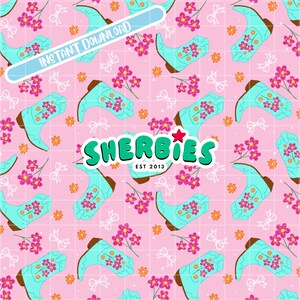 May include: A pink background with a repeating pattern of turquoise cowboy boots, pink flowers, orange flowers, and white bows. The boots have floral designs. The text "INSTANT DOWNLOAD" is in a blue rectangle. The logo says "SHERBIES EST 2013".