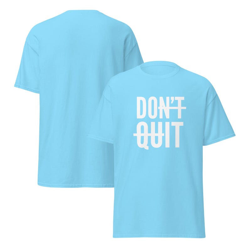 Dont Quit Shirt, Motivational Clothes, You Can Do Hard Things, Just Do it, Iron Man Gifts