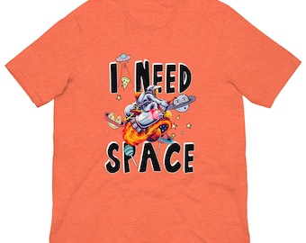 Camiseta "Necesito espacio", camiseta unisex, regalo para frikis del espacio