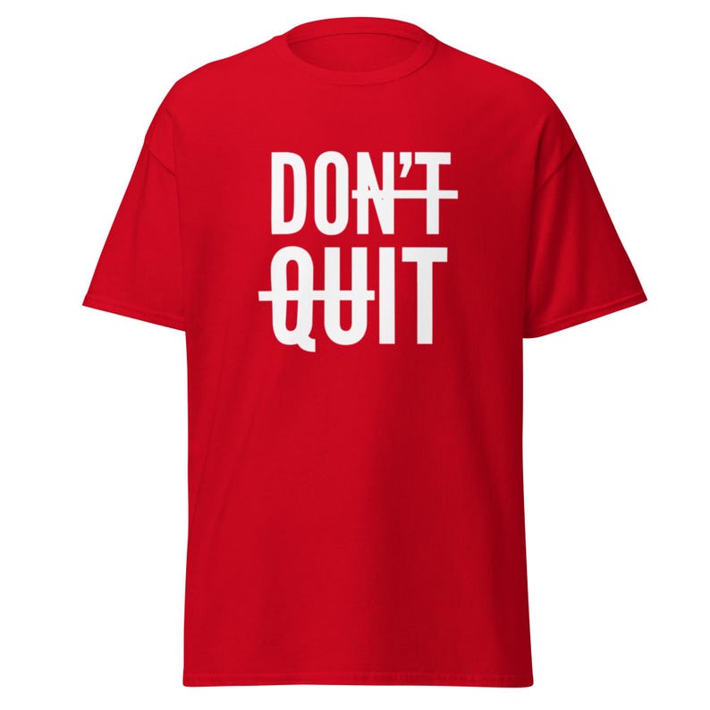 Dont Quit Shirt, Motivational Clothes, You Can Do Hard Things, Just Do it, Iron Man Gifts