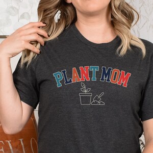 Plant mom shirt, Plant Mama Shirt, Plant shirt, Gardening Shirt, Gift for Mom, Plant Lover shirt, Best gifts for her mom