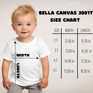 May include: Bella Canvas 3001T size chart for toddler t-shirts. The chart shows the width and length measurements in inches for sizes 2T, 3T, 4T, and 5T.