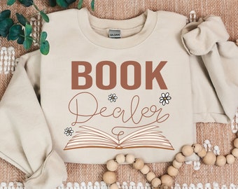 Book Dealer Sweatshirt Crewneck, Book Lover Sweatshirt, Library Sweatshirt, Reading Shirt, Book Lover Gift, Bookworm Tshirt, Bookish Tee