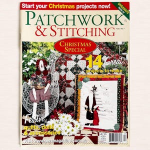 Vintage 2003 'Patchwork & Stitching' Magazine: Christmas Special, Vol 3 No 7 - Dolls, Quilts, Pullout Pattern