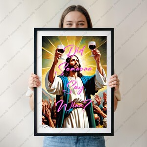 Lustiges druckbares Weinplakat, Jesus hat jemand Wein gesagt?, bearbeitbares Poster, Weinliebhaber Geschenk, digitaler Download, Dekoration, Barwagen Dekor
