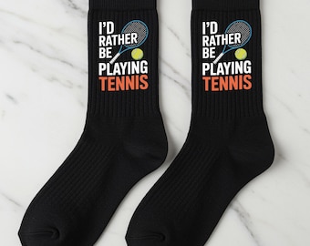 Calcetines deportivos con la frase "Preferiría jugar al tenis", regalo novedoso