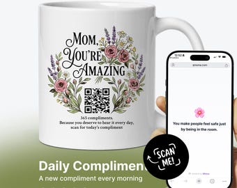 Taza Cumplido Diario Mamá QR Code 365 Cumplidos Afirmaciones Día de la Madre Regalo para Mamá Cumpleaños Único Interactivo Taza Positiva