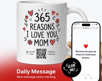 Taza 365 Razones Por Las Que Te Quiero Mamá: Mensaje Diario de Amor, Regalo QR Interactivo (Cerámica)