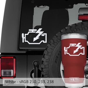May include: White check engine light decal on a red Yeti tumbler with the Yeti logo. The decal is also on the back window of a black Jeep.