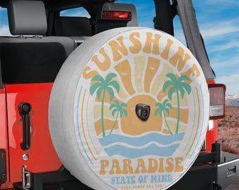 Sunshine Paradise Spare Tire Cover With Backup Camera Hole Option For Wrangler Broncos Tire Sizes Available Full Color Print Camping Gift