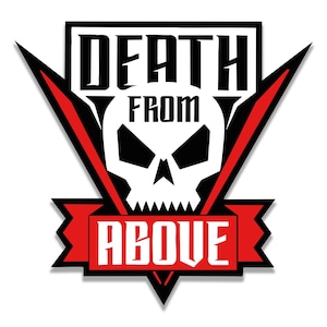 May include: A graphic sticker featuring a white skull centered within a black and red triangular shield. The text DEATH FROM ABOVE is printed in bold black and white lettering, with DEATH FROM positioned above the skull and ABOVE on a red banner.