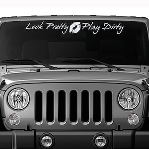 Look Pretty, Play Dirty with Lips Windschutzscheiben-Vinyl-Aufkleber