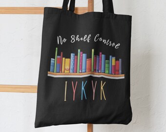 Bolsa de mano sin control de estanterías, bolsa del club de lectura IYKYK, regalo de cumpleaños para amantes de los libros, regalos para amantes de los libros para adolescentes, bolsa sin control de estanterías
