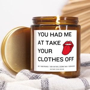 Sexy Couples Gift, Valentines Day Gift for Husband, Boyfriend Gag Gift Candle, 9oz Vegan Blend Candle, Anniversary Gift for Him