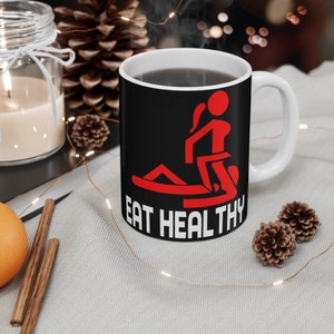 11 & 15 Oz Eat Healthy Rude Mug Template - Cricut Mug Press Sublimation Wrap - Mug Design JPG- 300 DPI image 3