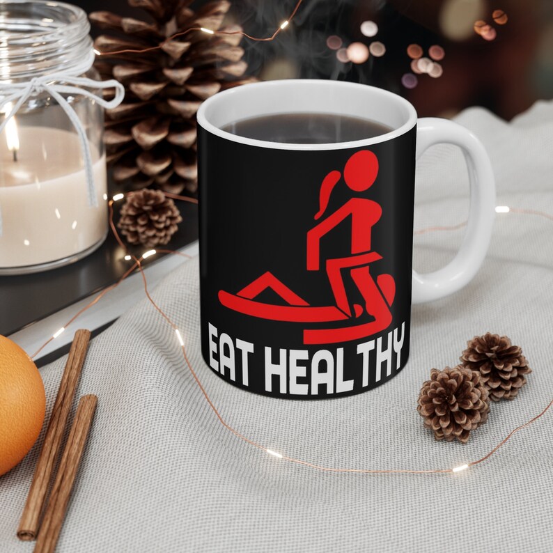 11 & 15 Oz Eat Healthy Rude Mug Template - Cricut Mug Press Sublimation Wrap - Mug Design JPG- 300 DPI image 3