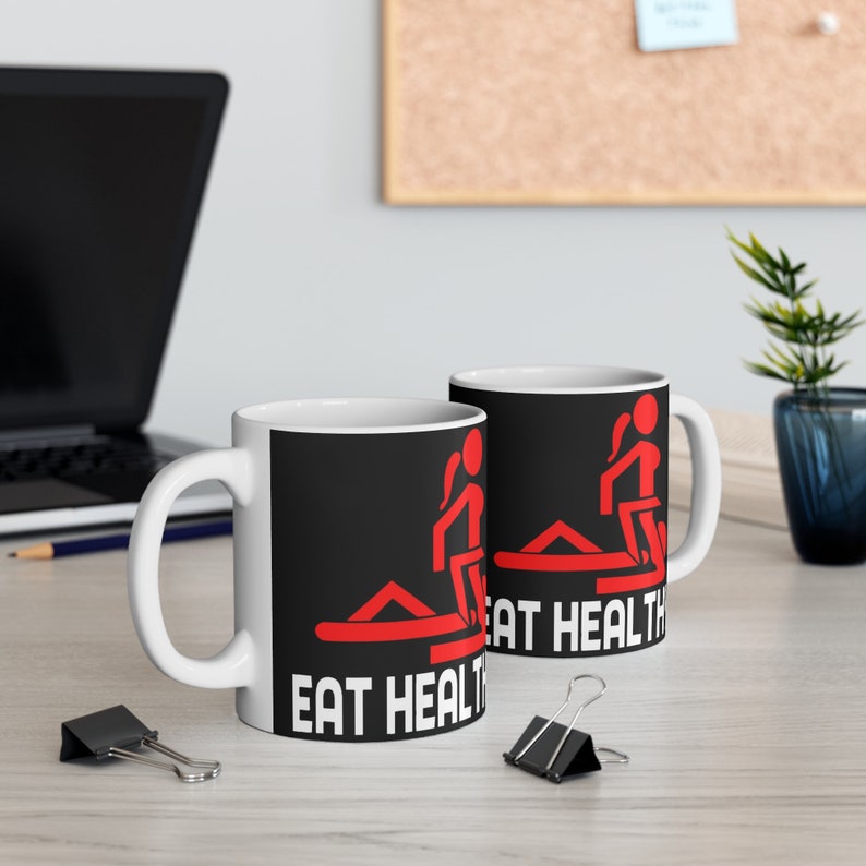 11 & 15 Oz Eat Healthy Rude Mug Template - Cricut Mug Press Sublimation Wrap - Mug Design JPG- 300 DPI image 2