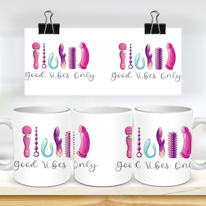 11 & 15 Oz Good Vibes Only Sublimation Mug Template - Cricut Mug Press Sublimation Wrap - Mug Design JPG - 300 DPI