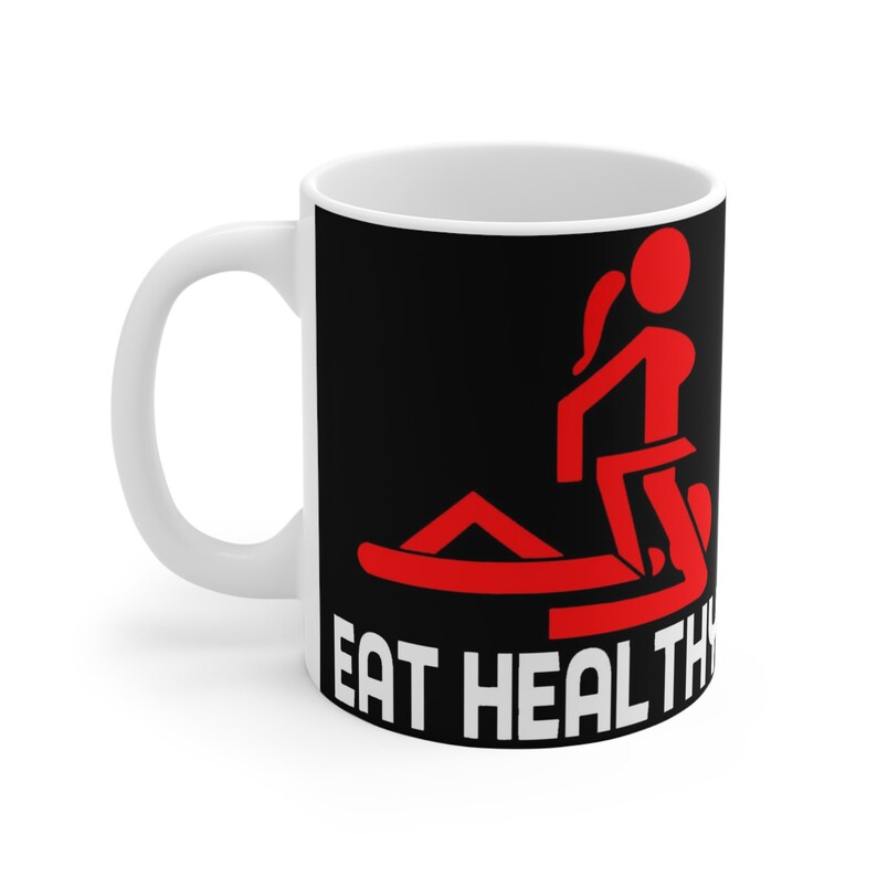11 & 15 Oz Eat Healthy Rude Mug Template - Cricut Mug Press Sublimation Wrap - Mug Design JPG- 300 DPI image 5
