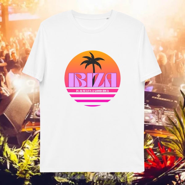 Ibiza Is Always a Good Idea T-Shirt,  Ibiza T-Shirt, Stag Do, Ibiza Hen Do, Ibiza Holiday Tshirt