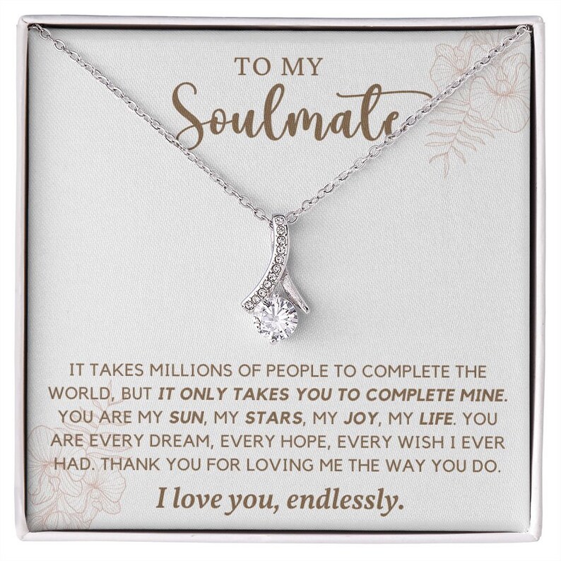 To My Soulmate, Alluring Beauty Necklace, Soulmate Gift, Soulmate Necklace, Gift for Wife, Wife Anniversary Gift, Soulmate Valentines Gift