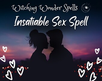 Sortilège sexuel insatiable - Rapide et puissant - luxure et désir - Action rapide - Véritable sorcellerie - Enchantement
