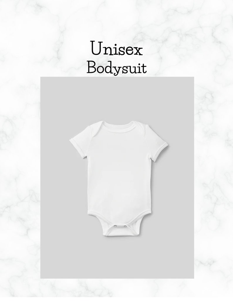 May include: A white unisex bodysuit with short sleeves. The garment is displayed on a light gray background, with the words "Unisex Bodysuit" in black text above. The background is a marble pattern.