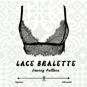 DIY Lingerie Sewing Pattern:  Bralette Sizes XS-2XL | Digital PDF Pattern with Detailed Instructions