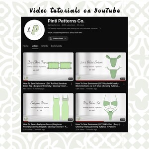 以下が含まれることがあります： Pinti Patterns Co.のYouTubeチャンネルページ。緑色のロゴと「YouTubeのビデオチュートリアル」というテキストが表示されています。ページには、DIY水着の縫製チュートリアルのタイトルと説明が書かれた4つのビデオサムネイルが表示されています。タイトルには、「水着の作り方 | DIYフリルバンドゥビキニトップ」、「水着の作り方 | DIYラッフルチークビキニボトム」、「ボディコンドレスの作り方」、「水着の作り方 | DIYビキニセット」などがあります。