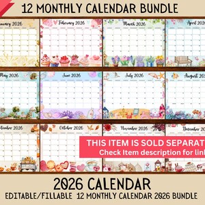 May include: A 12-month calendar bundle for 2026, featuring a variety of decorative themes for each month. The calendar includes editable and fillable templates. The text "THIS ITEM IS SOLD SEPARATELY" is visible.