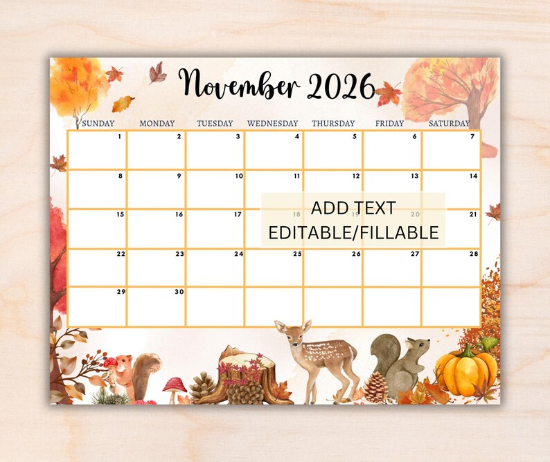 Puede incluir: Un calendario imprimible de noviembre de 2026 con tem&aacute;tica oto&ntilde;al. El calendario presenta un dise&ntilde;o de cuadr&iacute;cula con los d&iacute;as de la semana y las fechas. El dise&ntilde;o incluye ilustraciones de follaje oto&ntilde;al, un ciervo, una ardilla y una calabaza.