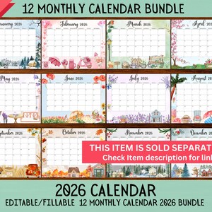 May include: A 12-month calendar bundle for 2026, featuring a different seasonal illustration for each month. Each calendar page has a blank grid for notes. The text "2026 Calendar" and "Editable/Fillable" are also included.