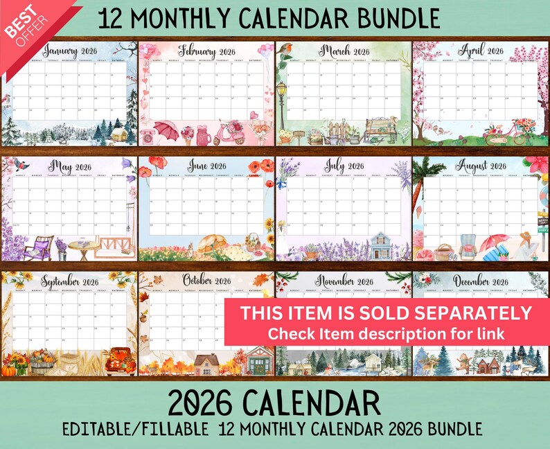 May include: A 12-month calendar bundle for 2026, featuring a different seasonal illustration for each month. Each calendar page has a blank grid for notes. The text "2026 Calendar" and "Editable/Fillable" are also included.