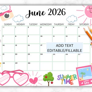 Puede incluir: Un calendario de junio de 2026 con temática de verano con un sol rosa, gafas de sol y un flamenco. El calendario incluye el texto "Summer Time" y "Add Text Editable/Fillable". Lápices de colores están colocados a la derecha.