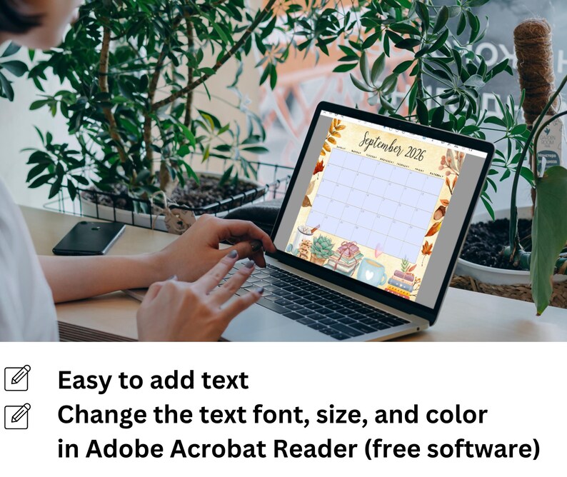 May include: A laptop displays a September 2026 calendar with a beige background and autumn-themed illustrations. The screen shows the text "Easy to add text" and "Change the text font, size, and color in Adobe Acrobat Reader (free software)".