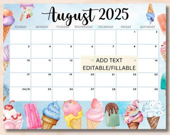 EDITABLE August 2025 Calendar, Printable Monthly Calendar 2025, Summer Calendar Ice Cream, School Calendar Kids Schedule Classroom Calendar