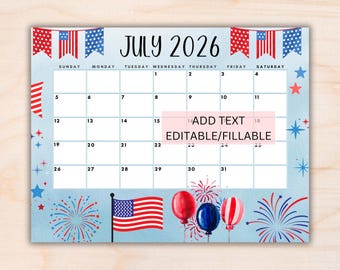 Calendario de julio de 2026 editable, plantilla imprimible del 4 de julio, planificador del Día de la Independencia, calendario mensual, carta, descarga instantánea.