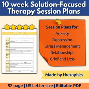Puede incluir: Una nota adhesiva naranja brillante con el texto "Session Plans for:" seguido de una lista de temas: Ansiedad, Depresión, Gestión del estrés, Relaciones, Duelo y pérdida. Debajo de la nota, una pancarta amarilla con el texto "Made by therapists". La imagen también incluye un fondo blanco con el texto "10 week Solution-Focused Therapy Session Plans" en la parte superior y "52 page | US Letter size | Editable PDF" en la parte inferior.