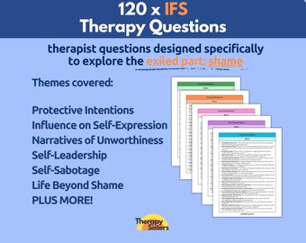 120 x IFS Exiled Part SHAME Questions | Internal Family Systems Therapy Interventions Therapy Cheat Sheet Phrases DID Counselor Dissociation