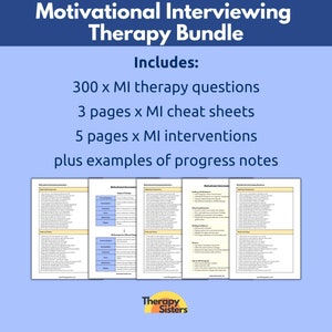 May include: A digital download bundle for motivational interviewing therapy. The bundle includes 300 therapy questions, 3 cheat sheets, 5 intervention pages, and examples of progress notes. The text "Therapy Sisters" is in a yellow circle with a red outline.