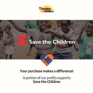 以下が含まれることがあります： 「Therapy Sisters」のロゴと「Save the Children」のロゴが入った画像。笑顔で遊んでいる子供たちの写真。テキストには「あなたの購入が違いを生み出します！利益の一部はSave the Childrenを支援します」と書かれています。