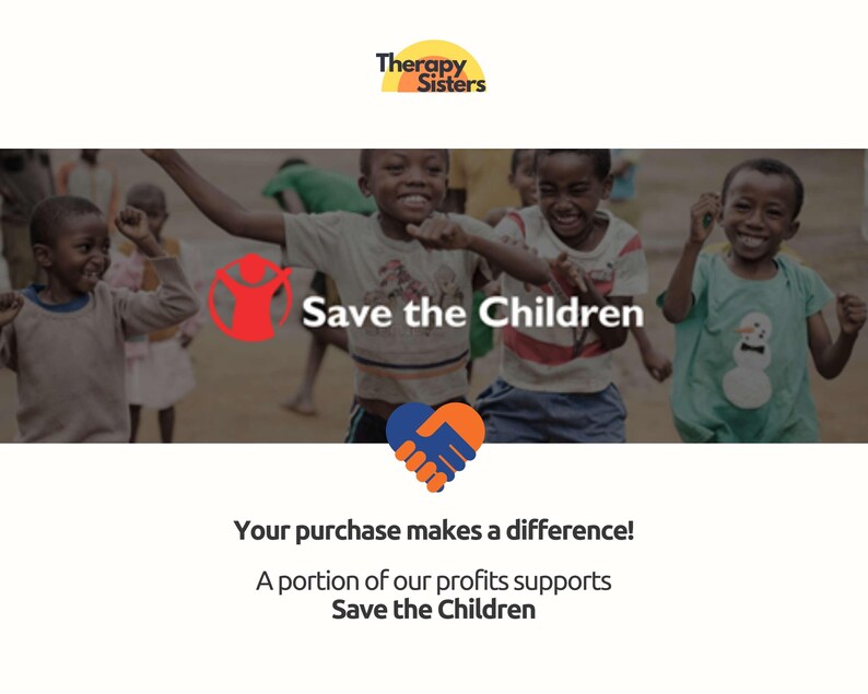 以下が含まれることがあります： 「Therapy Sisters」のロゴと「Save the Children」のロゴが入った画像。笑顔で遊んでいる子供たちの写真。テキストには「あなたの購入が違いを生み出します！利益の一部はSave the Childrenを支援します」と書かれています。