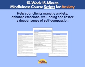 10-Week 15-Minute Guided Meditation Scripts | Therapy resources Therapy Cheat Sheet Phrases IFS Therapy Anxiety Mindfulness Scripts