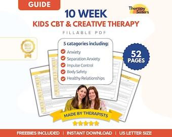 Op de afbeelding: Een gids getiteld "10 Week Kids CBT & Creative Therapy" met de tekst "Invulbare PDF". De gids bevat 5 categorieën: Angst, Verlatingsangst, Impulscontrole, Veiligheid van het lichaam en Gezonde relaties. Het is 52 pagina's en gemaakt door therapeuten.