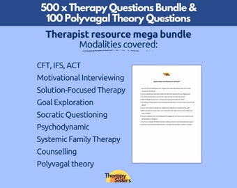 Therapist Resource Bundle | 500 Therapy Questions 100 Polyvagal Questions Therapy Interventions Therapy Cheat Sheet Phrases IFS ACT CFT