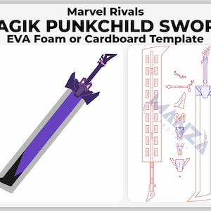 May include: A template for a Magik Punkchild Sword, with a purple blade and a black and grey hilt. The design includes a detailed outline for EVA foam or cardboard construction, with the text "Marvel Rivals" and "MAGIK PUNKCHILD SWORD EVA Foam or Cardboard Template".
