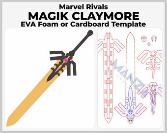 Magik Claymore - Marvel Rivals Cosplay Prop - Digital Template Pattern